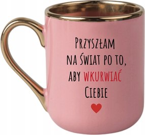 Bögre Elegáns Rózsaszín Arany Rant Vicces Ajándék Jöttem A Világra