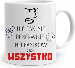 Ajándék Bögre A Szerelőnek Minden Idegesítő A fényképes nyomattal