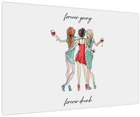 Kép - Örökké fiatal, örökké részeg (90x60 cm)