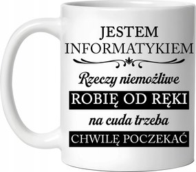 Bögre Ajándék Informatikusnak Lehetetlen Dolgokat Csinálok Azonnal Csomagolás