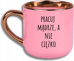 Bögre Rózsaszín Elegáns Nagy Vicces Ajándék Okosan Dolgozni