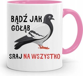 Rózsaszín Bögre Vicces Vagy Mint Egy Galamb, fényképes nyomtatással