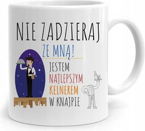 Pincérnek Ajándék Bögre Ne Szórakozz Velem fényképes nyomtatással