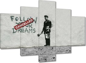 Festmények 150x105 Banksy Follow Your Dreams