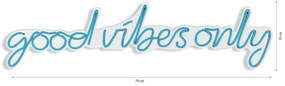 Műanyag LED-es fali dekoráció, Good Vibes Only - Blue