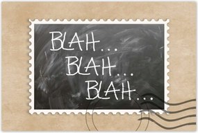 Poszterek 90x60 Blah... Blah... Blah...