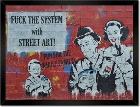 Poszterek keretben 40x30 Fuck the System Grafiti