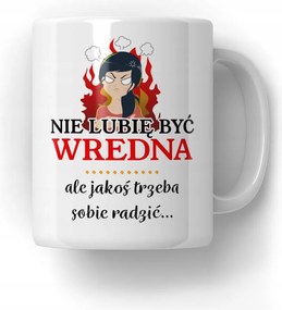 Bögre Nem szeretek gonosz lenni Ajándék Lány Feleség Barátnő