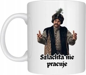 Bögre Fehér Vicces Ajándék 1670 Sláger Sorozat Nemes Nem Dolgozik