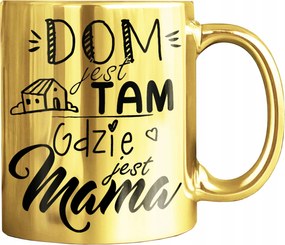 Arany Bögre Nyomott Mintával Otthon Van Ahol Anya Van Ajándék Anya Print