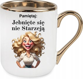 Bögre Elegant Arany Emlékezz A Baromokra Nem Öregszenek Ajándék Csomagolás