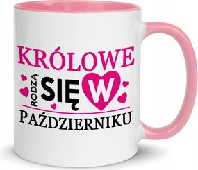 Fehér Bögre Rózsaszín belső Királynők Születnek Októberben Lányoknak