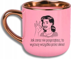 Rózsaszín Elegáns Bögre Nagy, Ha Nem Takarítasz