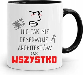 Fekete Bögre Építésznek Semmi Sem Idegesít Annyira fényképes nyomattal