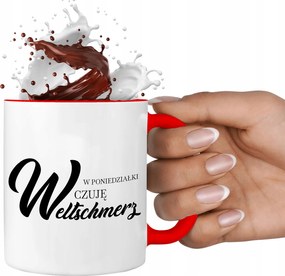 Fehér Bögre Piros belsővel Érzem A Weltschmers-t Vicces Minták