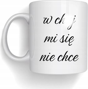 Bögre A Bögre Nem Akar Vicces Bögre Felirattal Ajándék