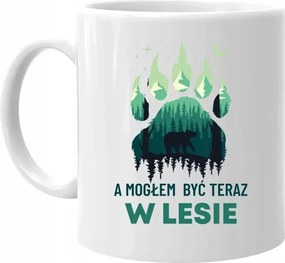 Lehettem volna most az erdőben Bögre Ajándék Erdésznek