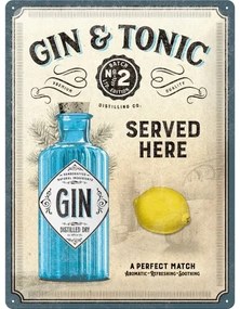 Fém tábla Gin & Tonic - Served Here, (30 x 40 cm)