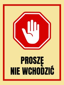 Fém poszter információs információ Kérjük Ne Lépjen Be