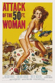Festmény reprodukció Attack of the 50ft Woman (Vintage Cinema / Retro Movie Theatre Poster / Horror & Sci-Fi), (26.7 x 40 cm)