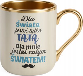 Prémium Bögre Arany Ekrü Apák napja Nekem Te vagy az egész világ