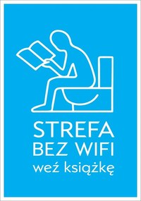 Poszter Keret Nélkül Fürdőszoba Wc Zóna Wifi Nélkül Wc P2548_A4