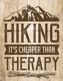 Fém tábla Hiking - Therapy, (31 x 42 cm)