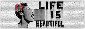 Poszterek 200x66 Banksy Life is beautiful