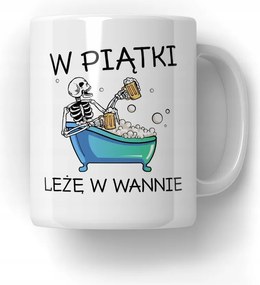 Bögre Pénteken a kádban fekszem Vicces Ajándék 18-99 Ajándék