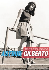 Plakát Astrud Gilberto - Girl From..., (59.4 x 84 cm)