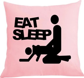 Párna párnahuzat Vicces Eat Sleep