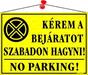 Információs tábla, 35x25 cm, Kérem a bejáratot szabadon hagyni!, sárga (LUIN041)