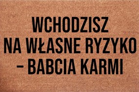Lábtörlő kókusz Nagymama napja Saját felelősségedre lépsz be Nagymama etetel