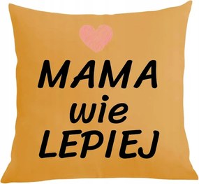 Párna párnahuzat Anyák napja Anya jobban tudja