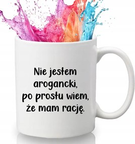 Bögre Fehér 330 ml Kerámia Ajándék Humor Vicces Minta Nem Arrogáns