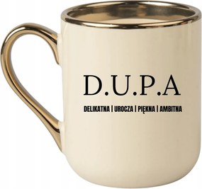Bögre Elegáns Bézs Arany Rant Vicces Ajándék D.u.p.a