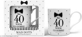 Bögre Dots 40 Éves Vagyok Tudom MI A Jó