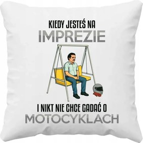 Párna Amikor egy buliban vagy, és senki sem akar a motorokról beszélni