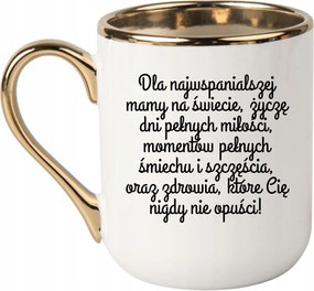 Bögre Fehér Arany Ajándék Vicces Anyák Napja A Legcsodálatosabb Anyukának