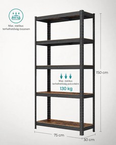 Nagy teherbírású tárolópolc, 5 állítható polccal, 650 kg teherbírás, 75 x 30 x 150 cm, rusztikus barna/fekete