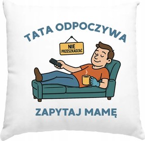 Párna Apák napjára Apa Pihen fehér