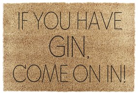 Kókuszrost lábtörlő 40x60 cm If You Have Gin – Artsy Doormats