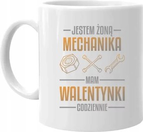 Szerelő felesége vagyok, minden nap van Valentin-napom Bögre A Feleségemnek