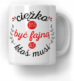 Bögre Nehéz jó fejnek lenni Vicces Ajándék 18-99 Ajándék