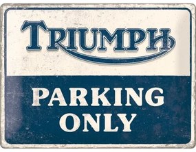 Fém tábla Triumph - Parking Only