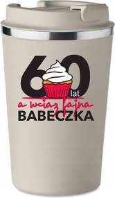 Prémium Termo Bögre bézs ajándék Muffin 60 éves Születésnapra KT_407
