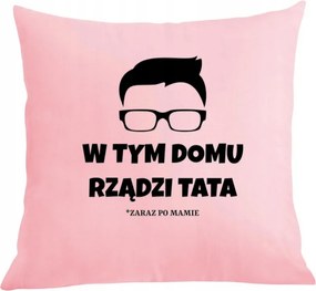 Párna párnahuzat Ebben a házban Apa uralkodik