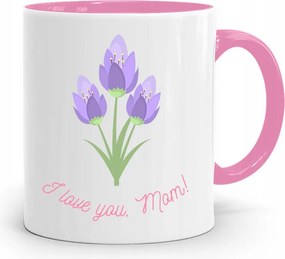 Rózsaszín Bögre Ajándék Anyukáknak I Love You Mom! fényképes nyomattal