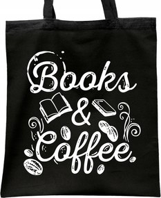Fekete pamut bevásárló táska Books And Coffee Könyvek Kávé