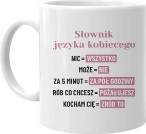 Női nyelv szótár Bögre Ajándék Neki